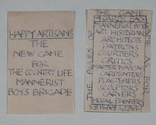 Load image into Gallery viewer, Hill, Oliver. Happy Artisans: The New Game for the Country Life Mannerist Boys Brigade. Mouton Publications. 1989.