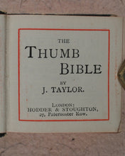 Load image into Gallery viewer, Thumb Bible by Bishop Jeremy Taylor. Hodder & Stoughton. London. 1888.