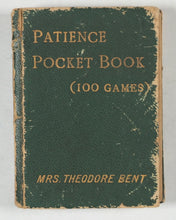 Load image into Gallery viewer, Bent, Mrs. Theodore. Patience Pocket Book. Arrowsmith. Bristol. 1904.