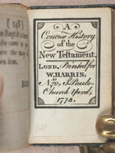 Load image into Gallery viewer, Bible in Miniature or a Concise History of the Old & New Testaments. Harris, W. London. 1775.
