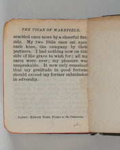 Load image into Gallery viewer, Goldsmith, Oliver. Vicar of Wakefield. Henry Frowde, Oxford University Press, Printed by Horace Hart, Oxford. 1900.