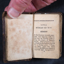 Load image into Gallery viewer, Little Budget of wit and humour : a collection of bon mots, repartees, &c. Oliver & Boyd. Edinburgh. Circa 1840.