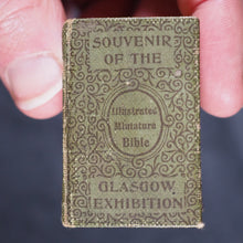 Load image into Gallery viewer, Holy Bible containing Old and New testaments: Translated Out Of The Original Tongues. Glasgow: David Bryce & Son. London: Henry Frowde. Oxford University Press Warehouse, Amen Corner. 1901. Glasgow Exhibition Souvenir.