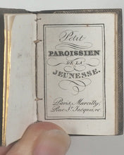 Load image into Gallery viewer, PETIT Paroissien de la Jeunesse. Marcilly. Rue St. Jacques, no. 10. Paris. Circa 1840.