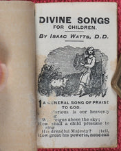 Load image into Gallery viewer, Watts, Isaac. Divine and Moral Songs for Children. Goode, T. Clerkenwell Green. London. Circa 1850.