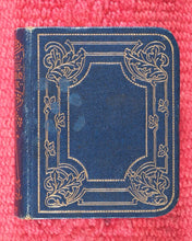 Load image into Gallery viewer, Royal Bijou Birthday Book. Selection from the Poetical Works of Shakespeare, Wordsworth, Hood, Tennyson, Moore, Burns, Cowper, Scott, Goldsmith, Hemans, Byron, Milton. Eyre & Spottiswoode. Ltd., 33, Paternoster Row, E.C. London. 1901.