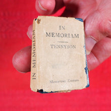 Load image into Gallery viewer, In Memoriam. >>MINIATURE BOOK WITH DUSTJACKET<< Tennyson, Alfred Lord. David Bryce & Son, Glasgow. London, Henry Frowde, Oxford University Press. 1905 CONDITION: VERY GOOD