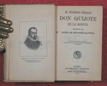 Load image into Gallery viewer, Cervantes Saavedra, Miguel de. Ingenioso Hidalgo Don Quixote de la Mancha. Edicion microscopica illustrada dibujos de M. Angel, grabados por Carratero y Sampietro. Saturnino Calleja. Calle de Valencia num. 28. Madrid. 1903.