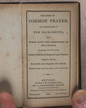 Load image into Gallery viewer, Cathedral binding in miniature&lt;&lt; Book of common prayer  according to the use of the United Church of England and Ireland: together with the Psalter, or, Psalms of David. Oxford. 1829.
