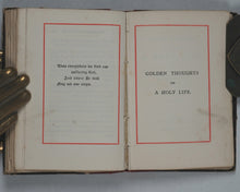 Load image into Gallery viewer, Imitation of Christ [together with] George Nitsch. Golden Thoughts from the Imitation of Christ by Thomas à Kempis. Selected by T[homas] M[artin] Lindsay [together with] Golden Thoughts on a Holy Life. Bryce, David &amp; Son. Glasgow. [1883].
