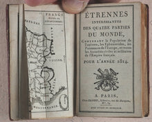 Load image into Gallery viewer, Etrennes Interessantes des Quatre Parties du Monde, pour l&#39;année 1814. [Louis] Janet. Paris. [1813].
