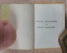 Load image into Gallery viewer, Mason, Thomas. Witty, Humorous and Merry Thoughts. Bryce, David &amp; Son. Glasgow. Circa 1883.
