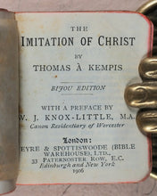 Load image into Gallery viewer, Imitation of Christ. Thomas à Kempis. Eyre &amp; Spottiswoode. London. 1906.
