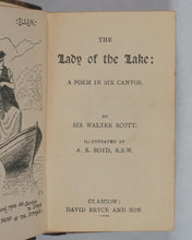 Load image into Gallery viewer, Scott, Sir Walter. Lady Of The Lake. A Poem in Six Cantos. Illustrated by A.S. Boyd, R.S.W. Bryce, David &amp; Son. Glasgow. 1894.

