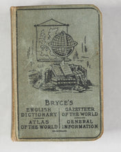 Load image into Gallery viewer, Bryce, David &amp; Son. Glasgow. Advertising. Knowledge in a Nutshell. Bryce's Pearl English Dictionary/Atlas of the world/Gazetter of the world/book of general information. Pears promo. Circa 1904.
