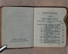 Load image into Gallery viewer, Imitation of Christ, Four Books by Thomas a Kempis, revised translation. Frowde, Henry. London. 1895.
