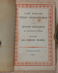Miniature library of classical literature. Kaspar van Baerle, George Buchanan, Jacob Cats, Joannes Nicolai Secundus, John Owen, Helius Eobanus Hessus, & Marco Girolamo Vida. Carl Poppo Fröbel. Rudophopoli [Rudolstadt].1820.