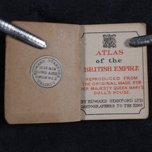 Load image into Gallery viewer, Atlas of the British Empire. Reproduced from the Original Made for Her Majesty Queen Mary's Dolls House. Stanford, Edward Ltd. Cartographers to the King. [London]. 1924.
