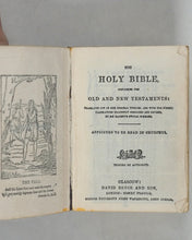 Load image into Gallery viewer, Holy Bible containing Old and New testaments. Bryce, David &amp; Son. Glasgow. 1901.
