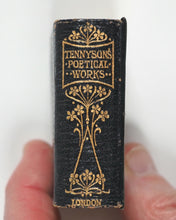 Load image into Gallery viewer, Tennyson, Alfred Lord. Poetical Works Of Alfred Lord Tennyson, Alfred Lord. Eyre &amp; Spottiswoode. (Bible Warehouse), Ltd., 33, Paternoster Row. [London]. Circa 1906.
