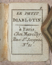 Load image into Gallery viewer, Petit Diablotin, Le. Marcilly. Rue St. Jacques No. 21. [Paris. Circa 1825].
