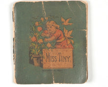 Load image into Gallery viewer, Miss Tiny. D. Lothrop &amp; Company. Boston. 1877.
