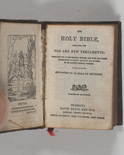 Load image into Gallery viewer, Holy Bible containing Old and New testaments: Translated Out of the Original Toungues, And With The Former Translations Diligently Compared And Revised. By His Majesty's Special Comand. Printed by Authority. Bryce, David &amp; Son. Glasgow. 1901.
