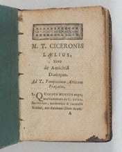 Load image into Gallery viewer, Ciceronis, M. Tullii. J.G. Graevius (editor). De Amicitia Dialogus ad T.P. Atticum. Barbou, J. Lutetiae. 1771.
