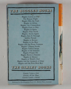Biggles Takes Charge. Captain W.E. Johns. Illustrated by Leslie Stead. Brockhampton Press. Leicester. Second impression. 1961.