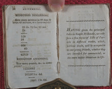 Load image into Gallery viewer, Compendium of Simple Arithmetic; in which the first rules of that pleasing Science are made familiar to the capacities of youth. Wallis, J. 16 Ludgate Street, and J. Harris, corner of St. Paul'sChurchyard. London. 1803.
