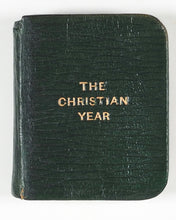 Load image into Gallery viewer, KEBLE, John. Christian Year, thoughts in verse for the Sundays and Holydays throughout the year. Frowde, Henry. [London]. [1895].
