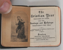 Load image into Gallery viewer, KEBLE, John. Christian Year, thoughts in verse for the Sundays and Holydays throughout the year. Frowde, Henry. [London]. [1895].
