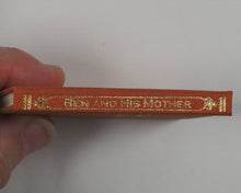 Load image into Gallery viewer, CARUS-WILSON, Mrs. Ben and His Mother. S.W.Partridge &amp; Co. [Limited Numbered Edition. 2026].
