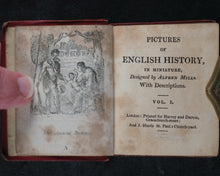 Load image into Gallery viewer, Mills, Alfred. Pictures of English History, in Miniature, Designed by Alfred Mills, with Descriptions. Complete in two volumes. Harvey and Darton, Gracechurch Street, and J.Harris, St. Paul's Churchyard. [London]. Circa 1830.
