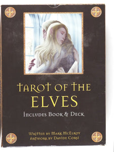 Tarot of the Elves. Mark McElroy. Artwork by Davide Corsi. Lo Scarabeo. Italy. 2007. ISBN 9788883956478
