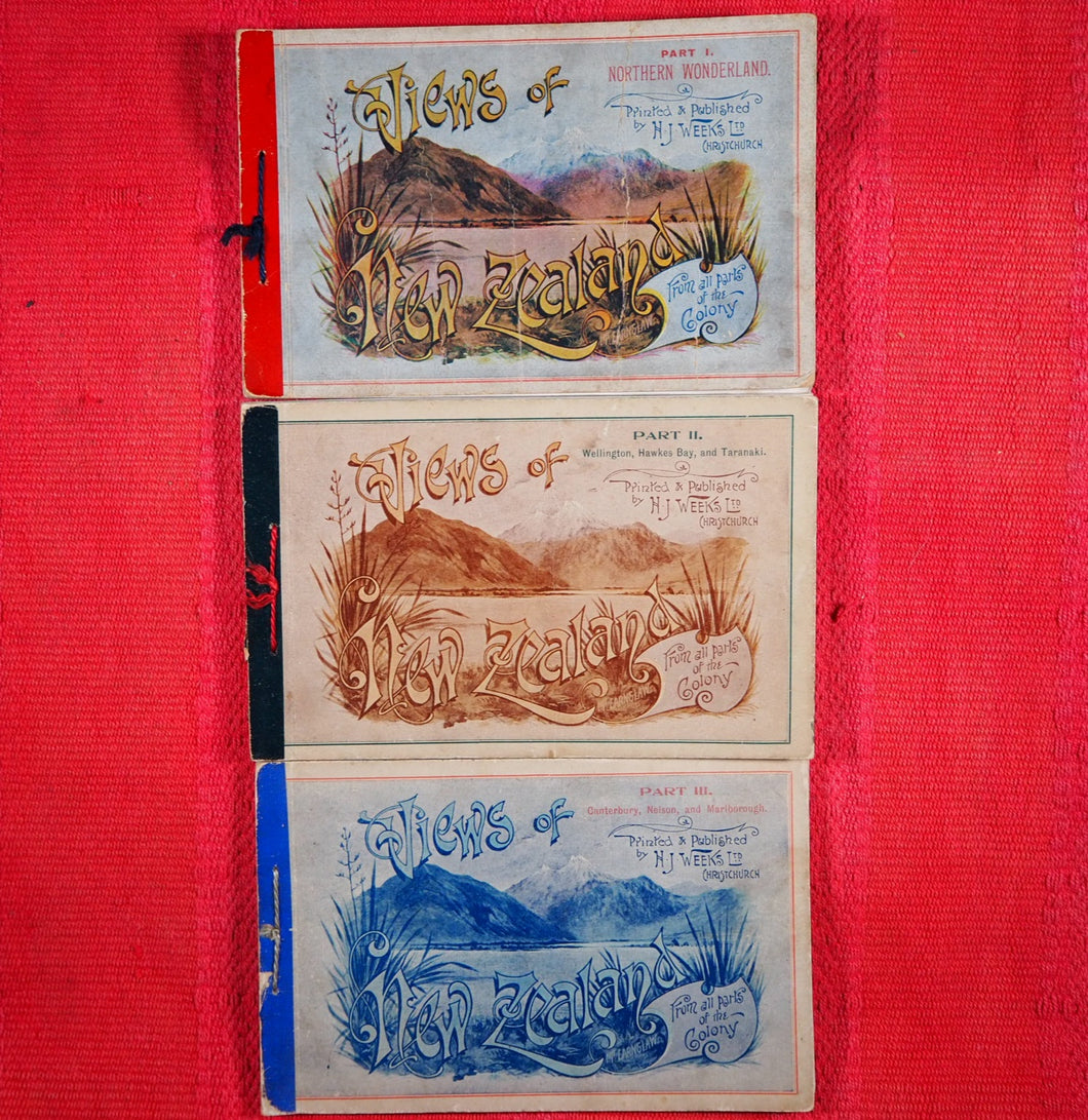 Views of New Zealand from all parts of the Colony, Complete in Three Parts. Published by H. J. Weeks, Christchurch, 1905 CONDITION: VERY GOOD CONDITION