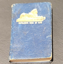 Load image into Gallery viewer, Napoleon's Book of Fate c1905
