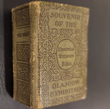 Load image into Gallery viewer, Illustrated Miniature Bible - Souvenir of the Glasgow     Exhibition. c1901.     The Holy Bible Containing the Old and New Testaments Translated out of the Original Tongues by His     Majesty's Special Command.
