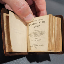 Load image into Gallery viewer, Bryce's Thumb Gazeteer of the World c1893. Published by David Bryce &amp; Co.
