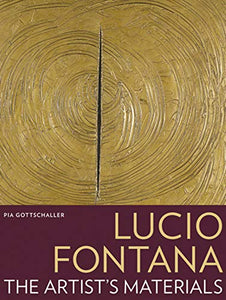 Lucio Fontana - The Artist's Materials. Pia Gottschaller. ISBN 10: 1606061143 / ISBN 13: 9781606061145. Published by Getty Trust Publications, 2012Condition: New. Soft cover