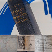 Load image into Gallery viewer, The Voyage of the &#39;Fox&#39; in Arctic Seas. A Narrative of the Discovery of the Fate of Sir John Franklin and His Companions. McClintock, Captain. Published by John Murray, London, 1859. Condition: G+ Hardcover
