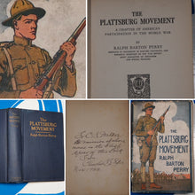 Load image into Gallery viewer, THE PLATTSBURG MOVEMENT. A Chapter of America&#39;s Participation in the World War. RALPH BARTON PERRY. Publication Date: 1921 Condition: Very Good
