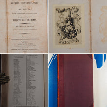Load image into Gallery viewer, British Ornithology: being the History with a coloured representation of every known Species of British Birds. GRAVES, George (1784-1839). Publication Date: 1811 Condition: Good
