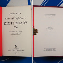 Load image into Gallery viewer, Cooks And Confectioners Dictionary 1726 : Introduction And Glossary By Elizabeth David. &gt;&gt;DE LUXE BINDING&lt;&lt; Nott, John. Publication Date: 1980 Condition: Near Fine
