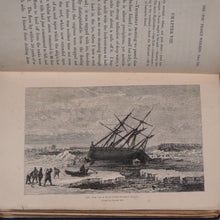 Load image into Gallery viewer, The Voyage of the &#39;Fox&#39; in Arctic Seas. A Narrative of the Discovery of the Fate of Sir John Franklin and His Companions. McClintock, Captain. Published by John Murray, London, 1859. Condition: G+ Hardcover
