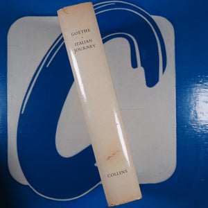 Italian Journey. Johann Wolfgang Von Goethe. Published by Collins, London, 1962 Condition: Near Fine Hardcover