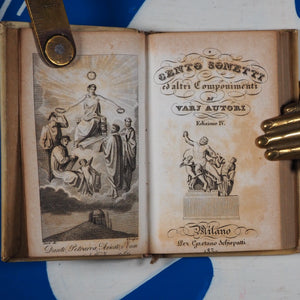 CENTO SONETTI DI VARJ (VARII) AUTORI. COLL’AGGIUNTA DI ALTRE POESIE E D’UN SAGGIO SULLA FILOSOFIA DEL GUSTO. MELCHIOR CESAROTTI (Editor). Gaetano Schiepatti (Publisher), Milan. 1830.