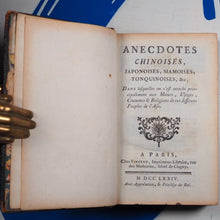 Load image into Gallery viewer, Anecdotes, Chinoises, Japonoises, Siamoises, Tonquinoises. [CHINA] CASTILLON, Jean. Publication Date: 1774 Condition: Very Good
