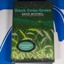 Load image into Gallery viewer, Black Swan Green By David MITCHELL. Signed. Condition Fine/Fine ISBN 10 0340822791 ISBN 13 9780340822791
