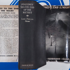 Journey to the End of the Night. [Translated from the original 'Voyage au bout de la nuit' by John Marks.] Céline (Louis-Ferdinand). Published by Chatto & Windus, 1934